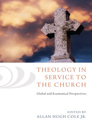 cover image of Theology in Service to the Church
